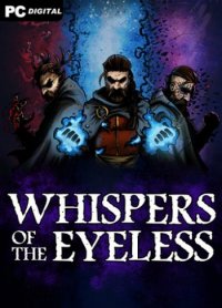Whispers of the Eyeless