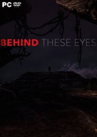 Behind These Eyes (2017) PC | 