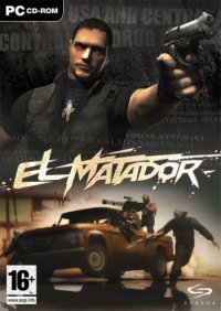 El Matador (2006) PC | RePack by PUNISHER