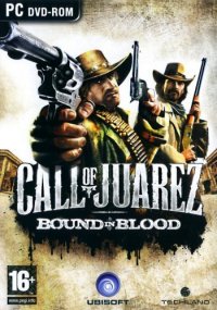 Call of Juarez: Bound in Blood (2009) PC | RePack by Diavol | R.G. REVOLUTiON