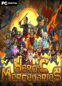 Heroic Mercenaries (2019) PC | 