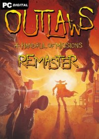 Outlaws + Handful of Missions: Remaster