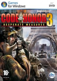 Code of Honor 3: Desperate Measures (2009) PC | 