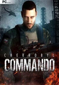 Chernobyl Commando (2013) PC | Repack by R.G. United Packer Group