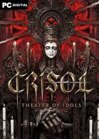 Crisol: Theater of Idols