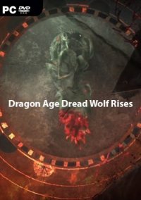 Dragon Age Dread Wolf Rises