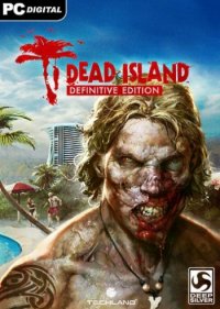 Dead Island - Definitive Edition (2016) PC | 