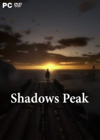 Shadows Peak (2017) PC | RePack от qoob