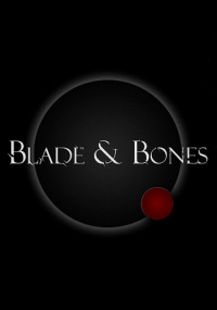 Blade & Bones (2016) PC | 