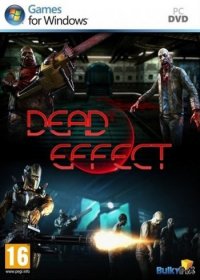 Dead Effect (2014) PC | RePack by xGhost