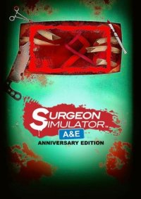 Surgeon Simulator 2013: Anniversary Edition (2013) PC | RePack