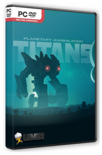 Planetary Annihilation: TITANS (2015) PC | 