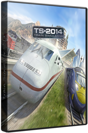 Train Simulator 2014 (2013) PC | RePack by Pifko