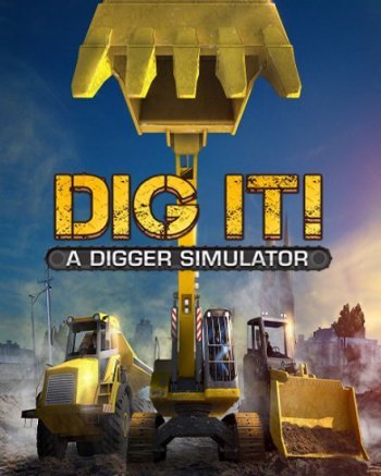 DIG IT! - A Digger Simulator (2014) PC | 