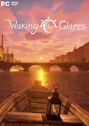 Waking the Glares - Chapters I and II (2017) PC | Лицензия