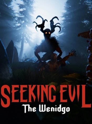 Seeking Evil: The Wendigo (2017) PC | 