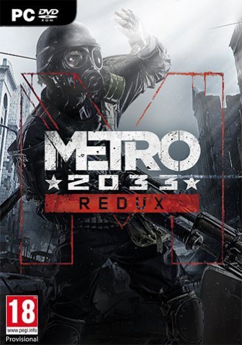Metro 2033 Redux [Update 7] (2014) PC | RePack �� xatab