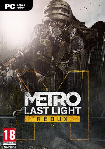Metro: Last Light Redux [Update 7] (2014) PC | RePack �� xatab