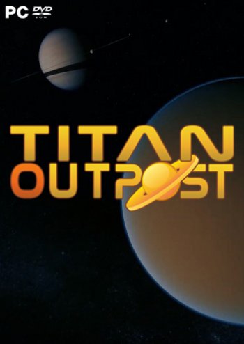 Titan Outpost (2019) PC | 