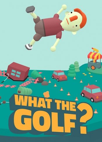 What the Golf? (2019) PC | Лицензия