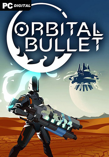 Orbital Bullet � The 360� Rogue-lite