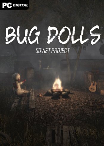 Bug Dolls: Soviet Project
