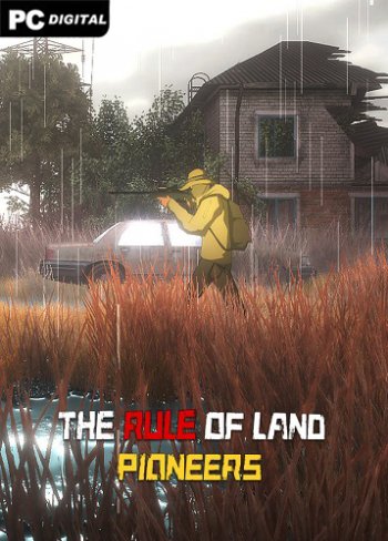 The Rule of Land: Pioneers