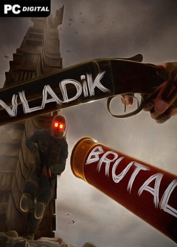 VLADiK BRUTAL