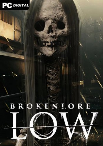 BrokenLore: LOW