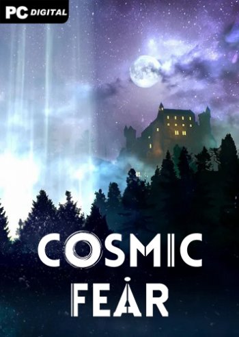 Cosmic Fear